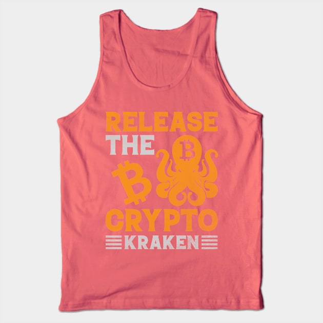 Release The Crypto Kraken Tank Top by satoshirebel